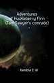 Adventures of Huckleberry Finn (Tom Sawyer's comrade), E. W. Kemble 