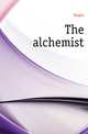 The alchemist, Mary Hughes 