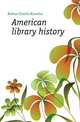 American library history, Bolton Charles Knowles 