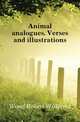 Animal analogues. Verses and illustrations, Wood Robert Williams 