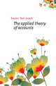 The applied theory of accounts, Esquerre Paul-Joseph 
