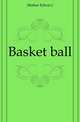 Basket ball, Mather Edwin J. 