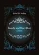 Beauty and Mary Blair, a novel, Kelley Ethel May 