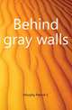 Behind gray walls, Murphy Patrick C 