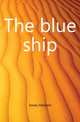 The blue ship, Jones Herbert 