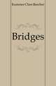 Bridges, Kummer Clare Beecher 