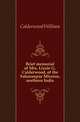 Brief memorial of Mrs. Lizzie G. Calderwood, of the Saharunpur Mission, northern India, Calderwood William 