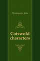 Cotswold characters, Drinkwater John 