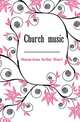Church music, Duncan-Jones Arthur Stuart 