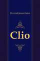 Clio, Percival James Gates 