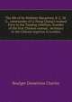 The life of Sir Halliday Macartney, K. C. M. G., commander of Li Hung Chang's trained force in the Taeping rebellion, founder of the first Chinese arsenal,... secretary to the Chinese legation in London, Boulger Demetrius Charles 