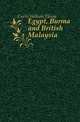 Egypt, Burma and British Malaysia, Curtis, William Eleroy 