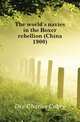 The world's navies in the Boxer rebellion (China 1900), Dix Charles Cabry 