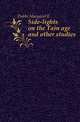 Side-lights on the Tain age and other studies, Dobbs Margaret E 