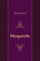 Marguerite, May J. Lewis 