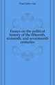 Essays on the political history of the fifteenth, sixteenth, and seventeenth centuries, Praet Jules van 
