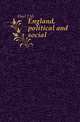 England, political and social, Hart J M 