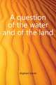 A question of the water and of the land, Alighieri Dante 