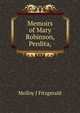 Memoirs of Mary Robinson, "Perdita,", Molloy, J. Fitzgerald 