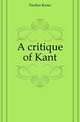 A critique of Kant, Куно Фишер 