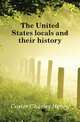 The United States locals and their history, Coster Charles Henry 