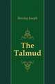 The Talmud, Barclay Joseph 