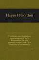 Problems and exercises to accompany Clay's Economics for the general reader, and Ely's Outlines of economics, Hayes H. Gordon 