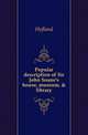 Popular description of Sir John Soane's house, museum, & library, Hofland 