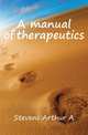 A manual of therapeutics, Stevens Arthur A 