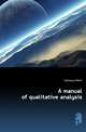 A manual of qualitative analysis, Galloway Robert 