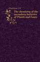 The chemistry of the secondary batteries of Plante and Faure, Gladstone J H 