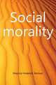 Social morality, Maurice Frederick Denison 