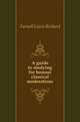 A guide to studying for honour classical moderations, Farnell Lewis Richard 