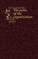The pulse of the organization, Fuld Leonhard Felix 