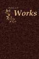 Works, Bullen, A. H. (Arthur Henry), 1857-1920 