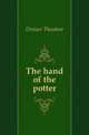 The hand of the potter, Dreiser Theodore 