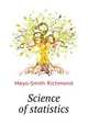 Science of statistics .., Mayo-Smith Richmond 