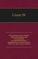 The geology of the country between Norham and Tweedmouth in Northumberland. (Explanation of quarter-sheet 110 N. W., new series, sheet 1), William Gunn 