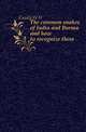 The common snakes of India and Burma and how to recognize them, Cazaly W H 