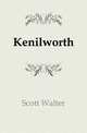 Kenilworth, Scott Walter 