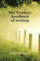 The Century handbook of writing, Jones Easley S 