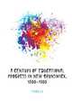 A century of educational progress in New Brunswick, 1800-1900, Fitch J. H. 
