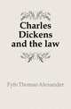 Charles Dickens and the law, Fyfe Thomas Alexander 