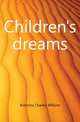 Children's dreams, Kimmins Charles William 