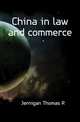 China in law and commerce, Jernigan Thomas R 
