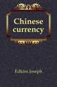 Chinese currency, Edkins Joseph 