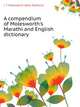 A compendium of Molesworth's Marathi and English dictionary, J. T. Molesworth 