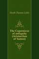 The Copernicus of antiquity (Aristarchus of Samos), Heath Thomas Little 