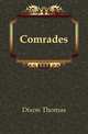Comrades, Dixon, Thomas 