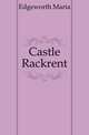 Castle Rackrent, Edgeworth Maria 